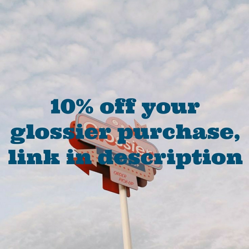 Glossier coupon for 10% off